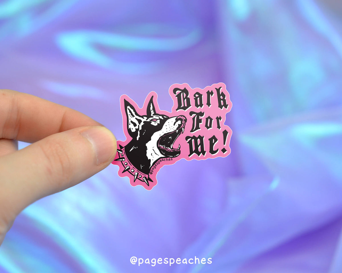 Large Bark For Me Sticker