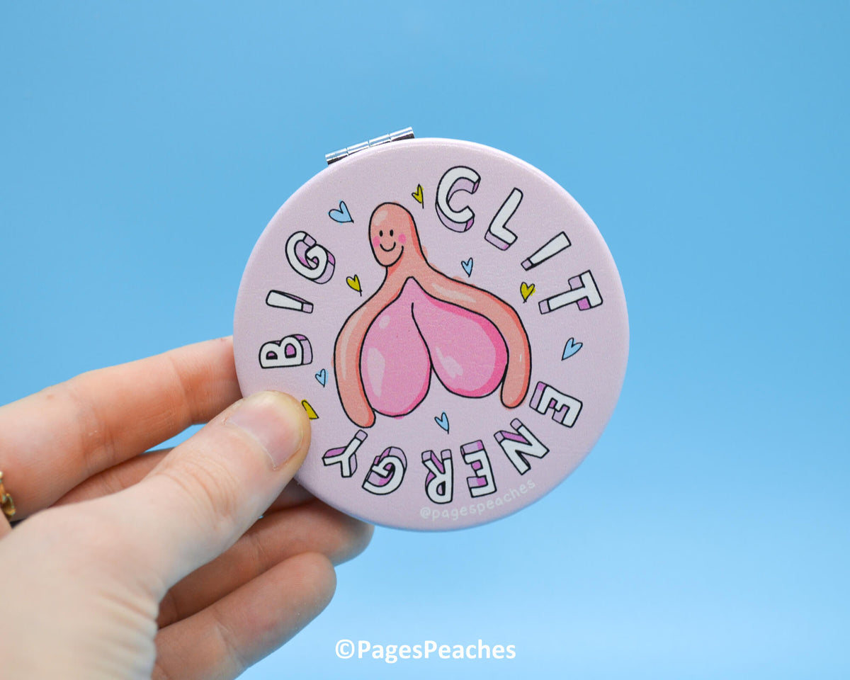 LIMITED EDITION Big Clit Energy Mirror