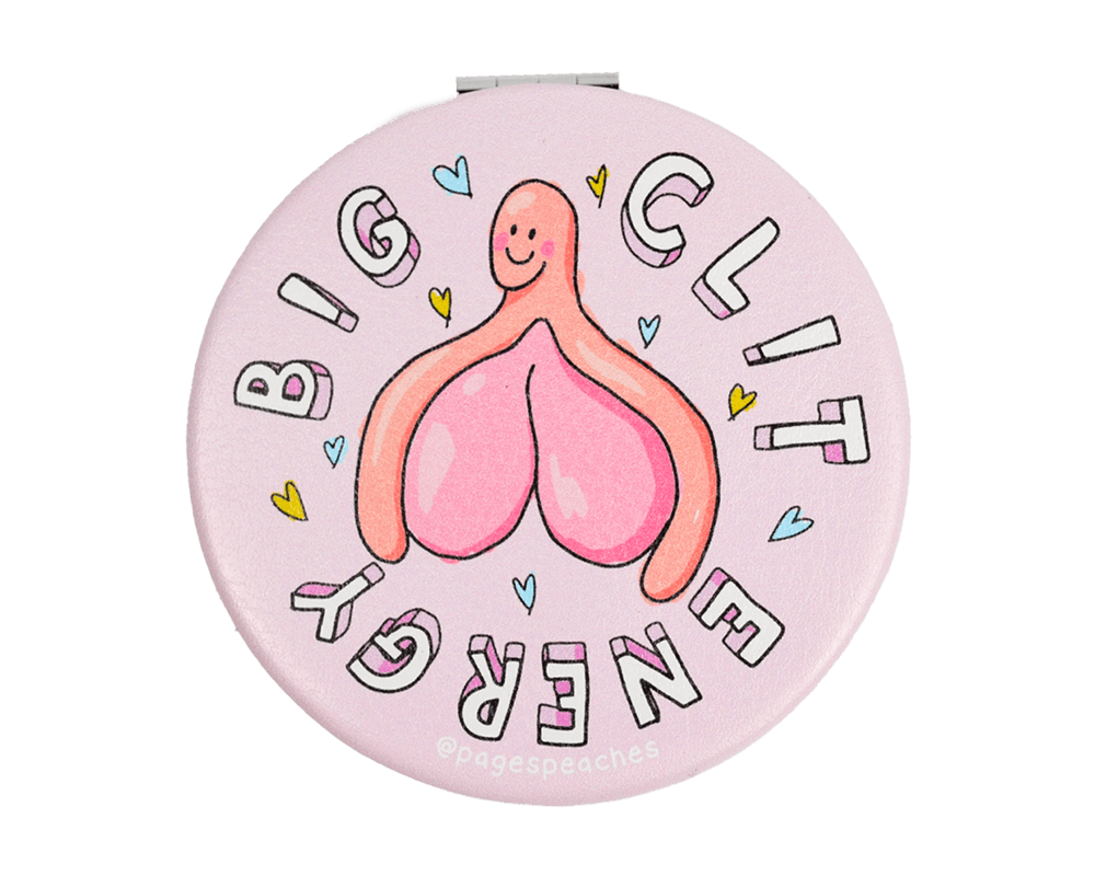 LIMITED EDITION Big Clit Energy Mirror