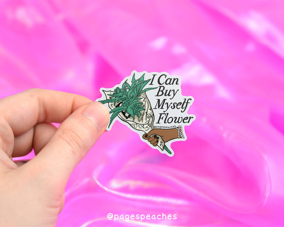 Large Buy Myself Flowers Sticker
