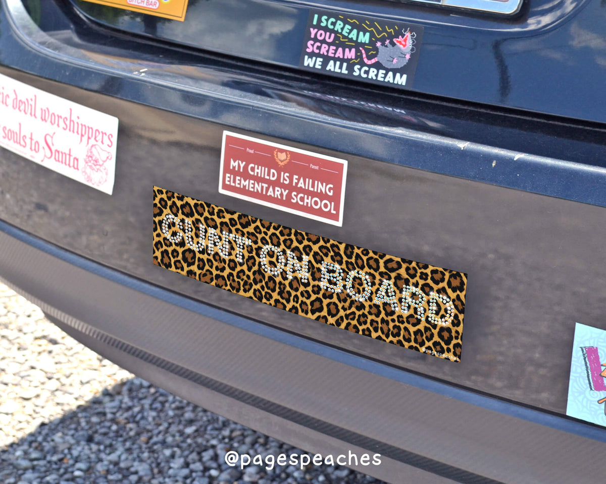 Cunt On Board Bumper Sticker