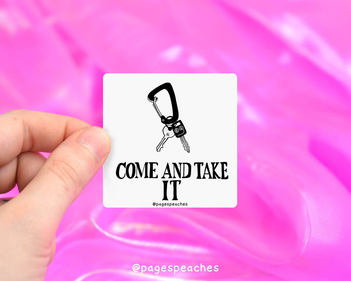 Large Come And Take It Sticker