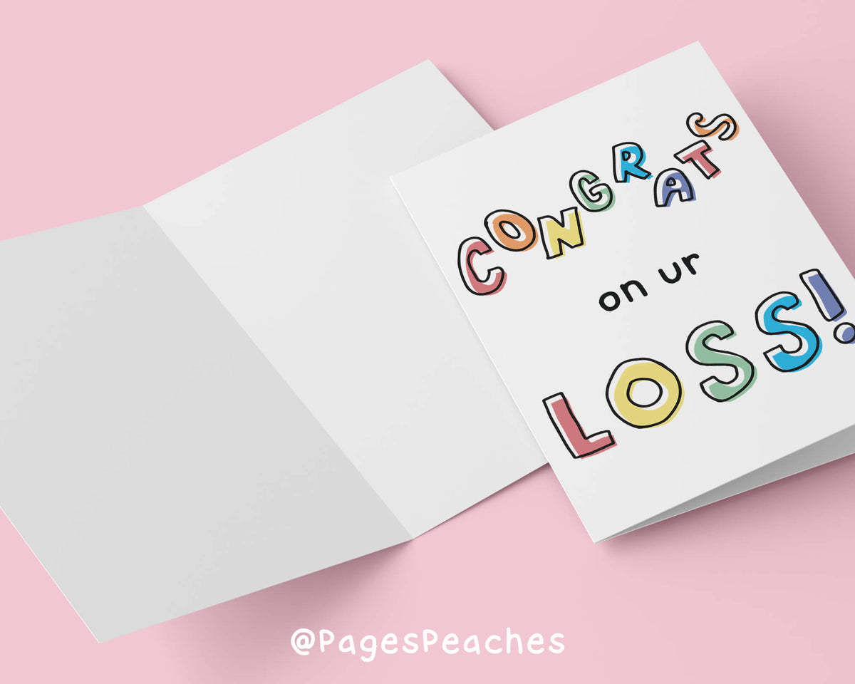 Congrats on Your Loss Card