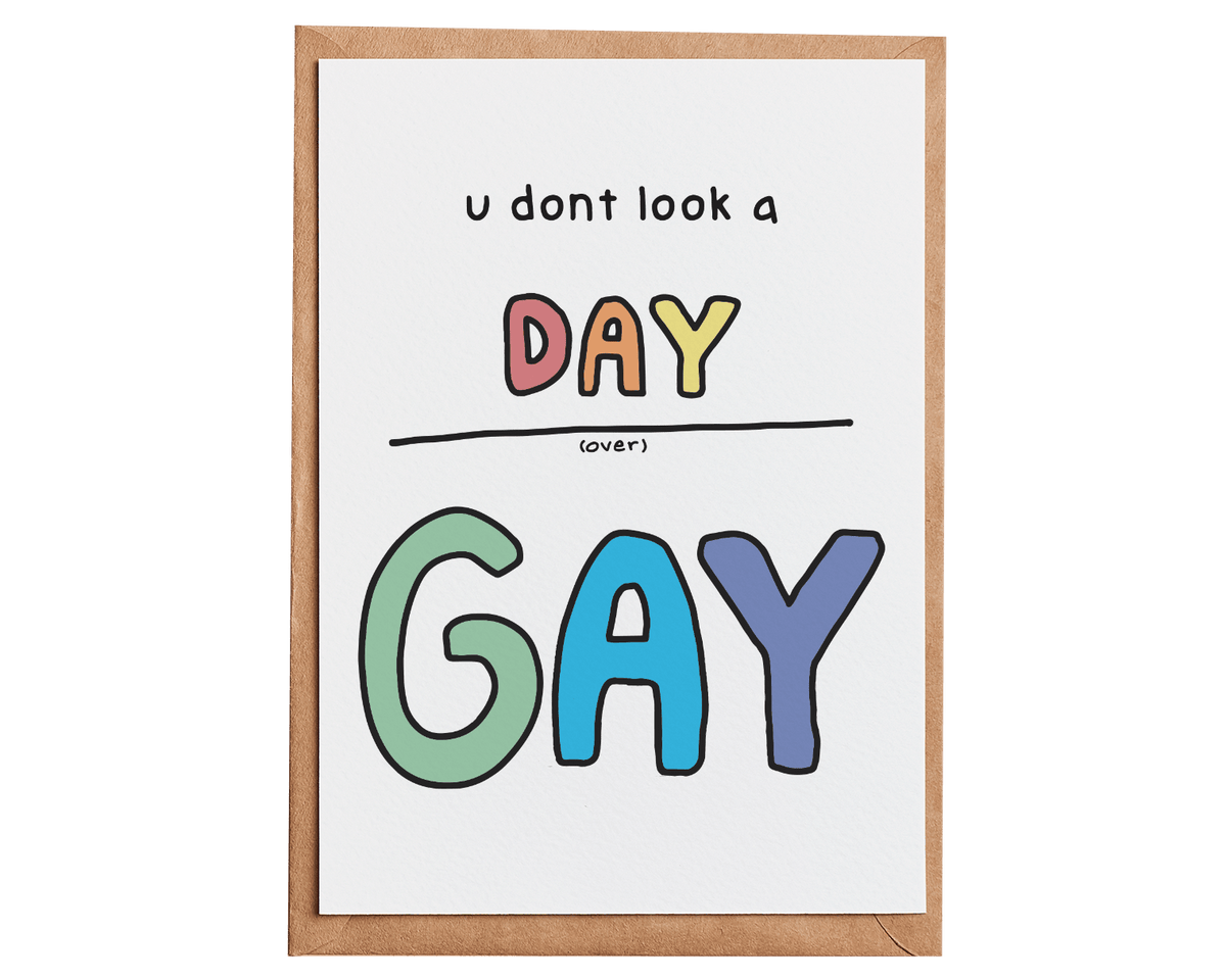 Day Over Gay Card