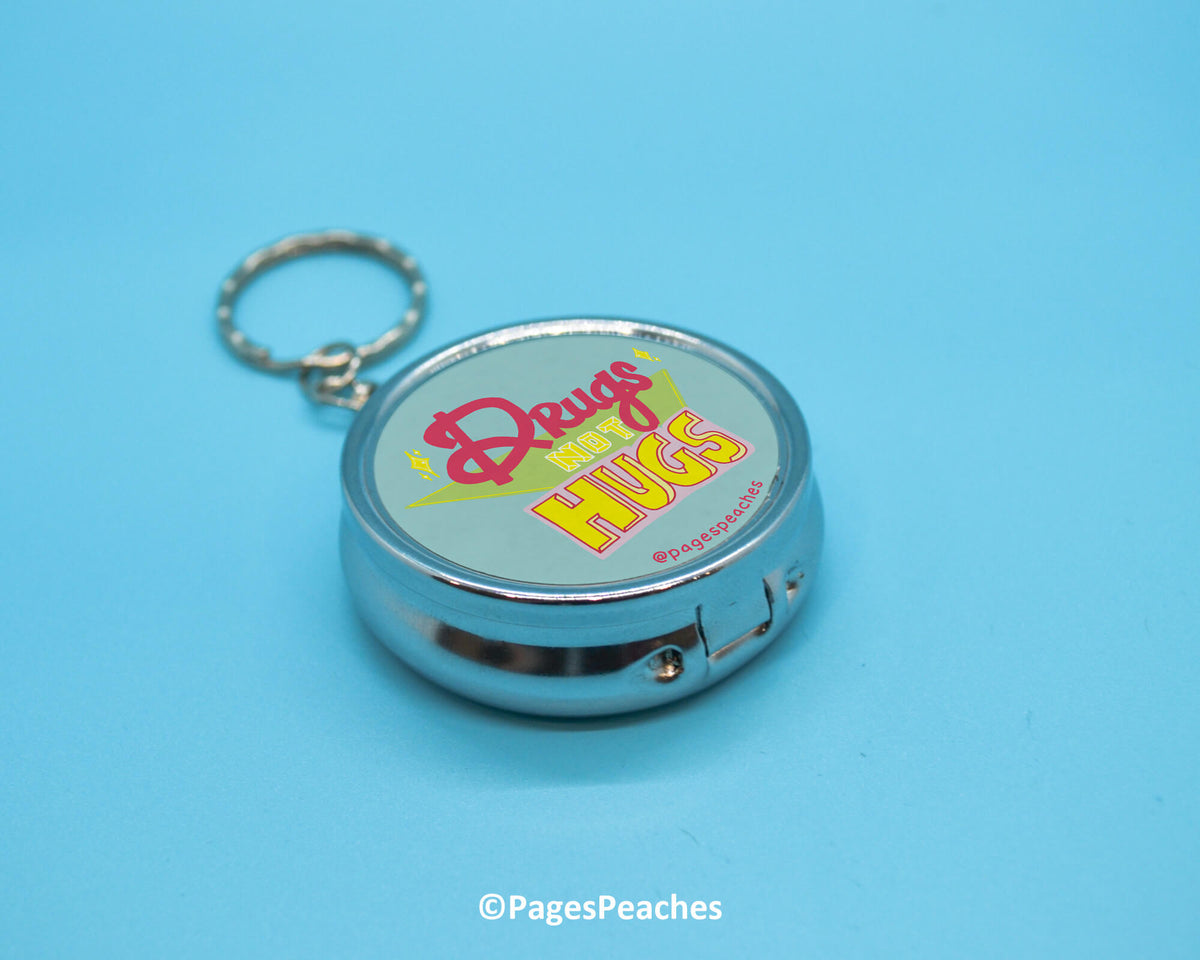PREORDER APRIL/MAY Drugs Not Hugs Pill Case