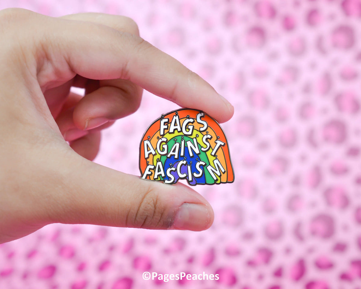 Hard Enamel Fags Against Fascism Pin