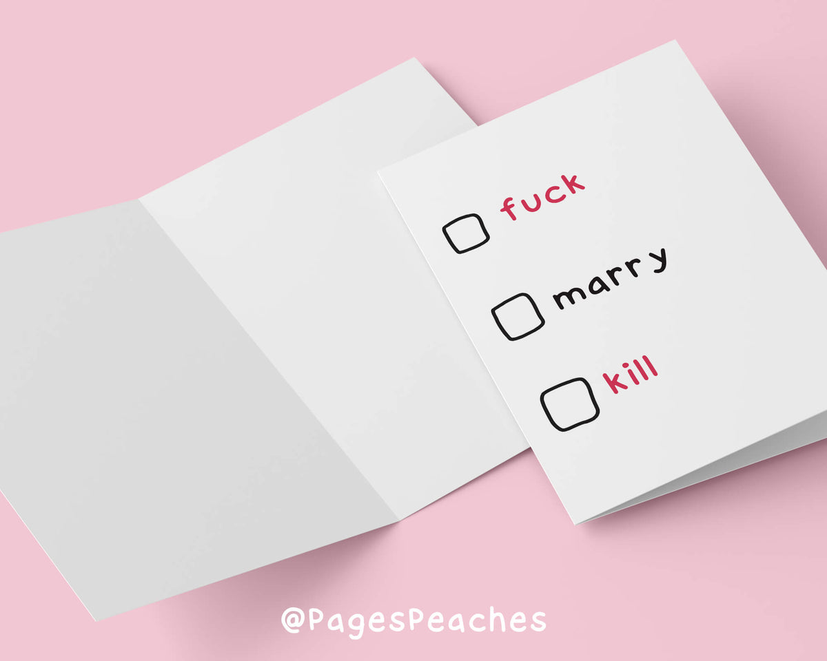 F Marry Kill Card