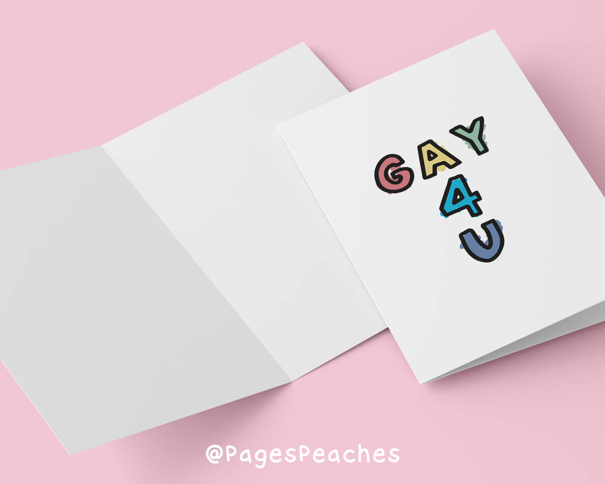 Gay 4 U Card