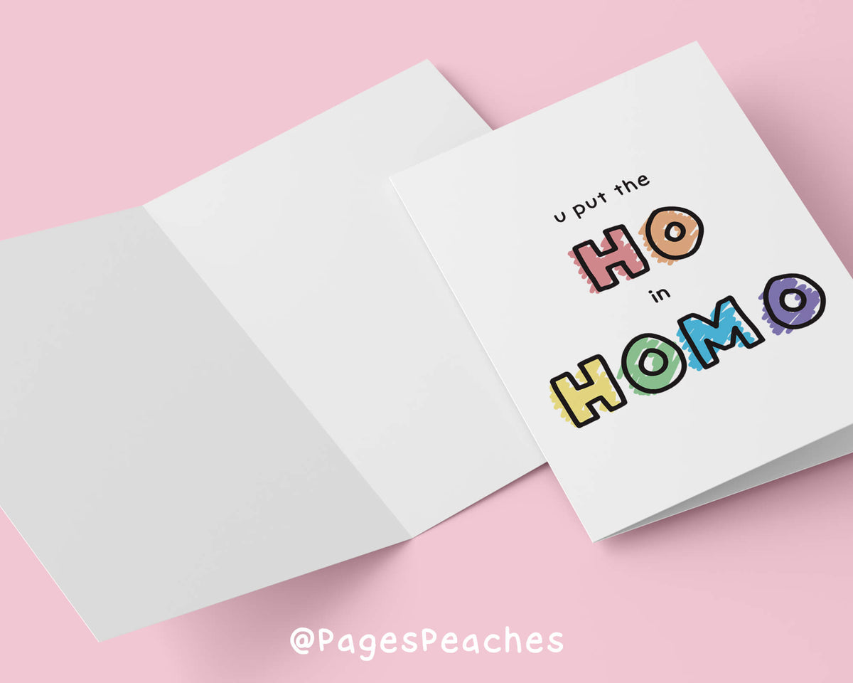 Ho in Homo Card