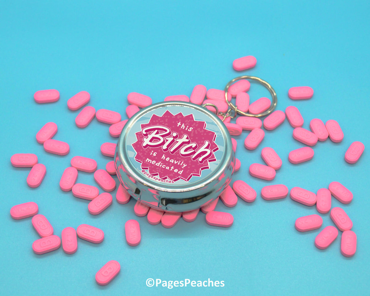 Bitch Pill Case