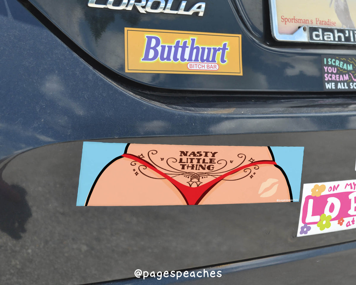 Nasty Little Thing Bumper Sticker