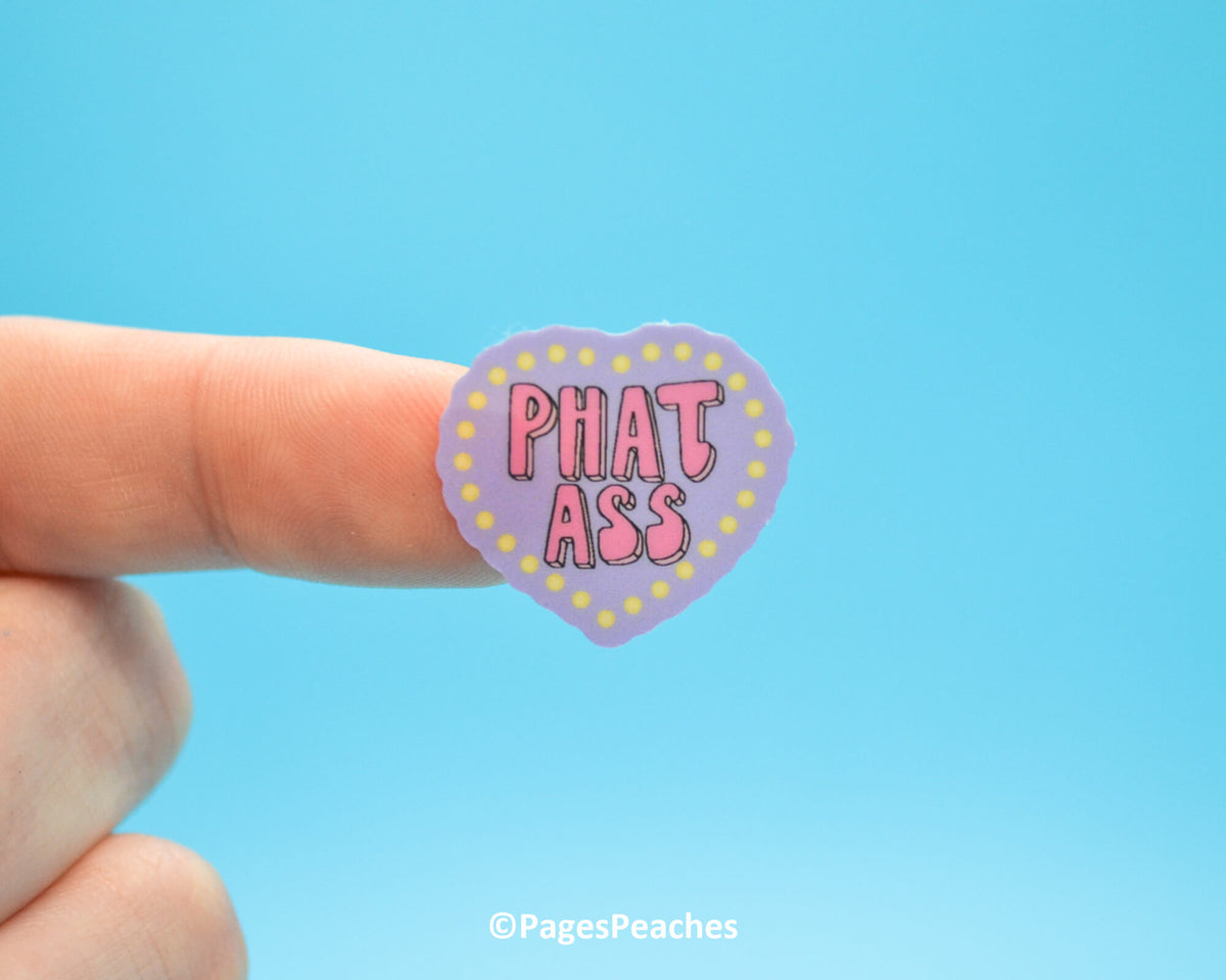 Mini Phat Ass Sticker