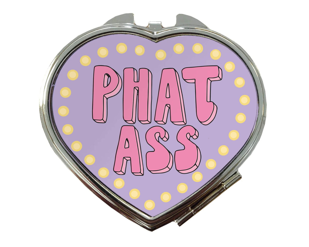 Phat Ass Mirror