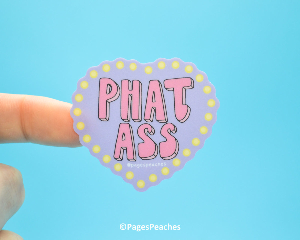 Large Phat Ass Sticker