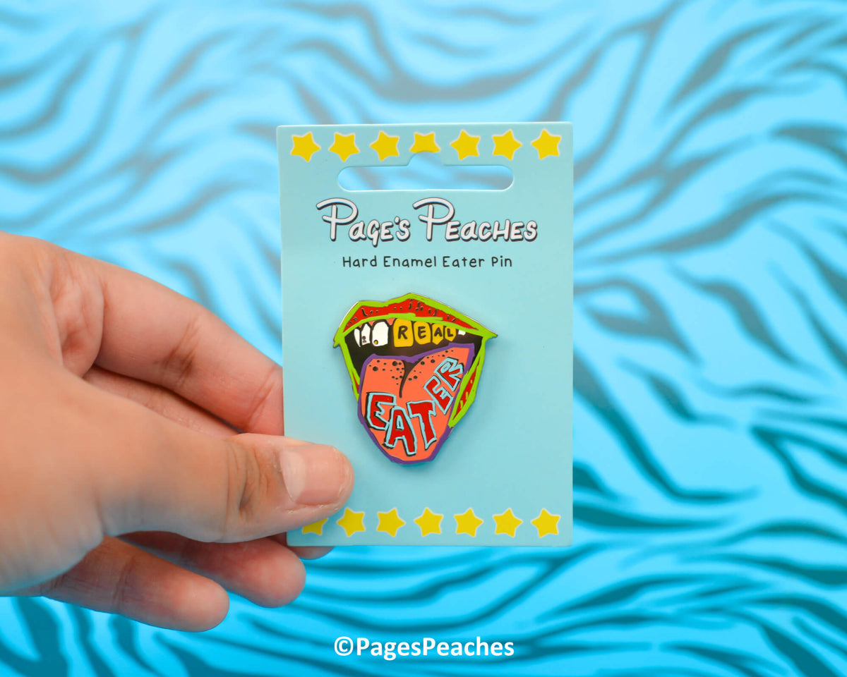 Hard Enamel Real Eater Pin