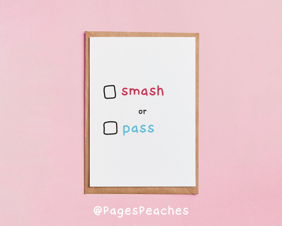 Smash or Pass Card