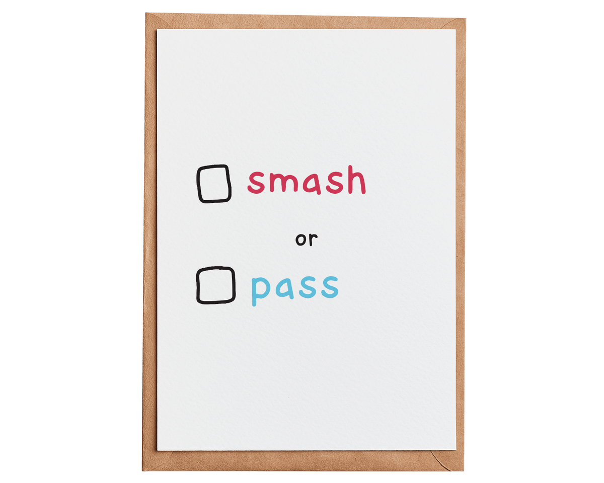 Smash or Pass Card