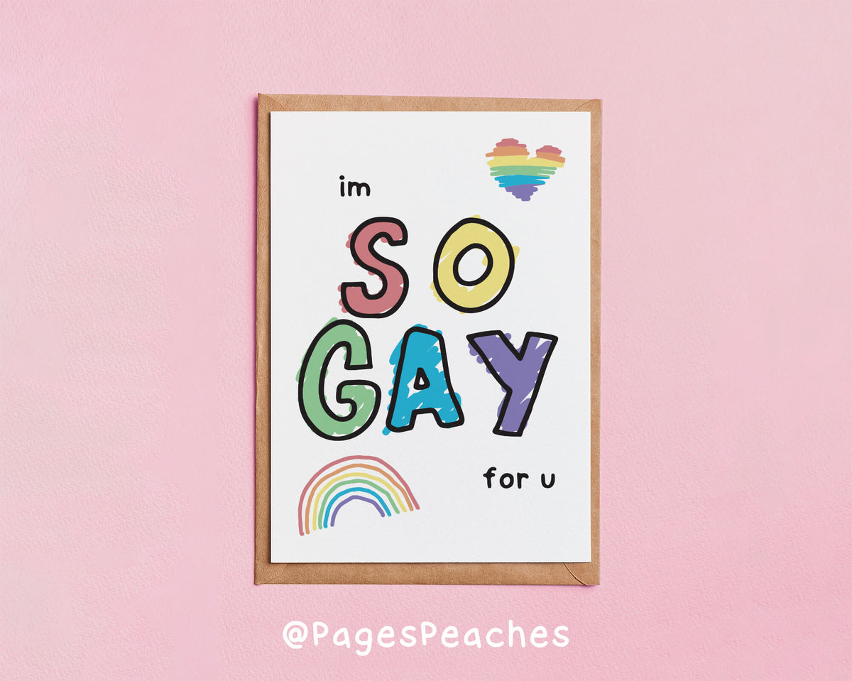 So Gay For You Card