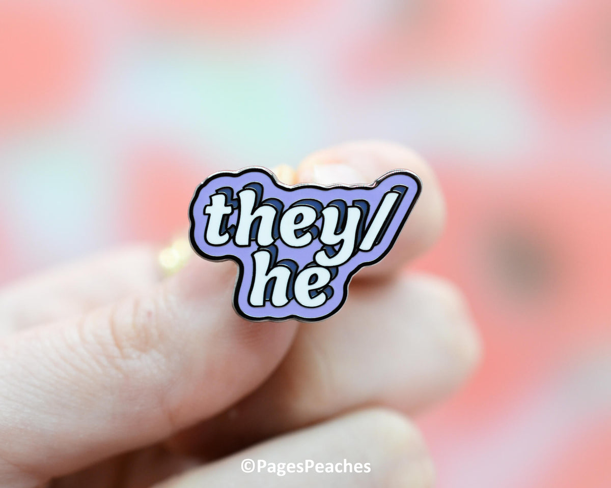 Hard Enamel They/He Pin