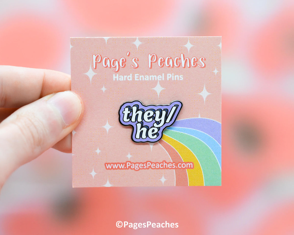 Hard Enamel They/He Pin