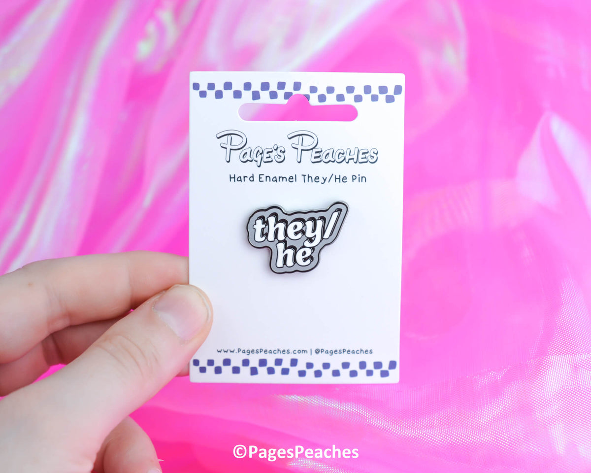 Hard Enamel They/He Pin