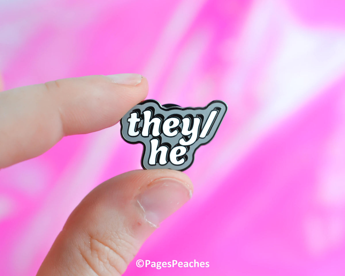 Hard Enamel They/He Pin