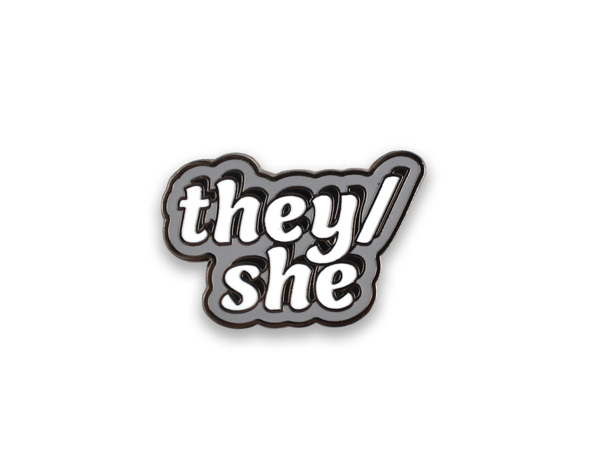 Hard Enamel They/She Pin
