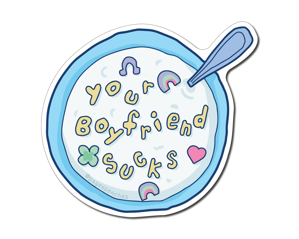 Large Your BF Sucks Sticker
