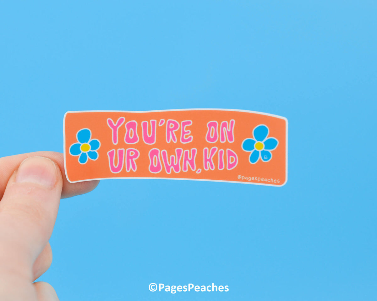 Large You&#39;re On Your Own Kid