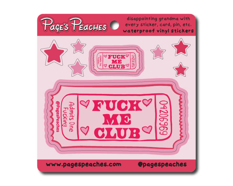 a pink sticker with the words fuck me club on it