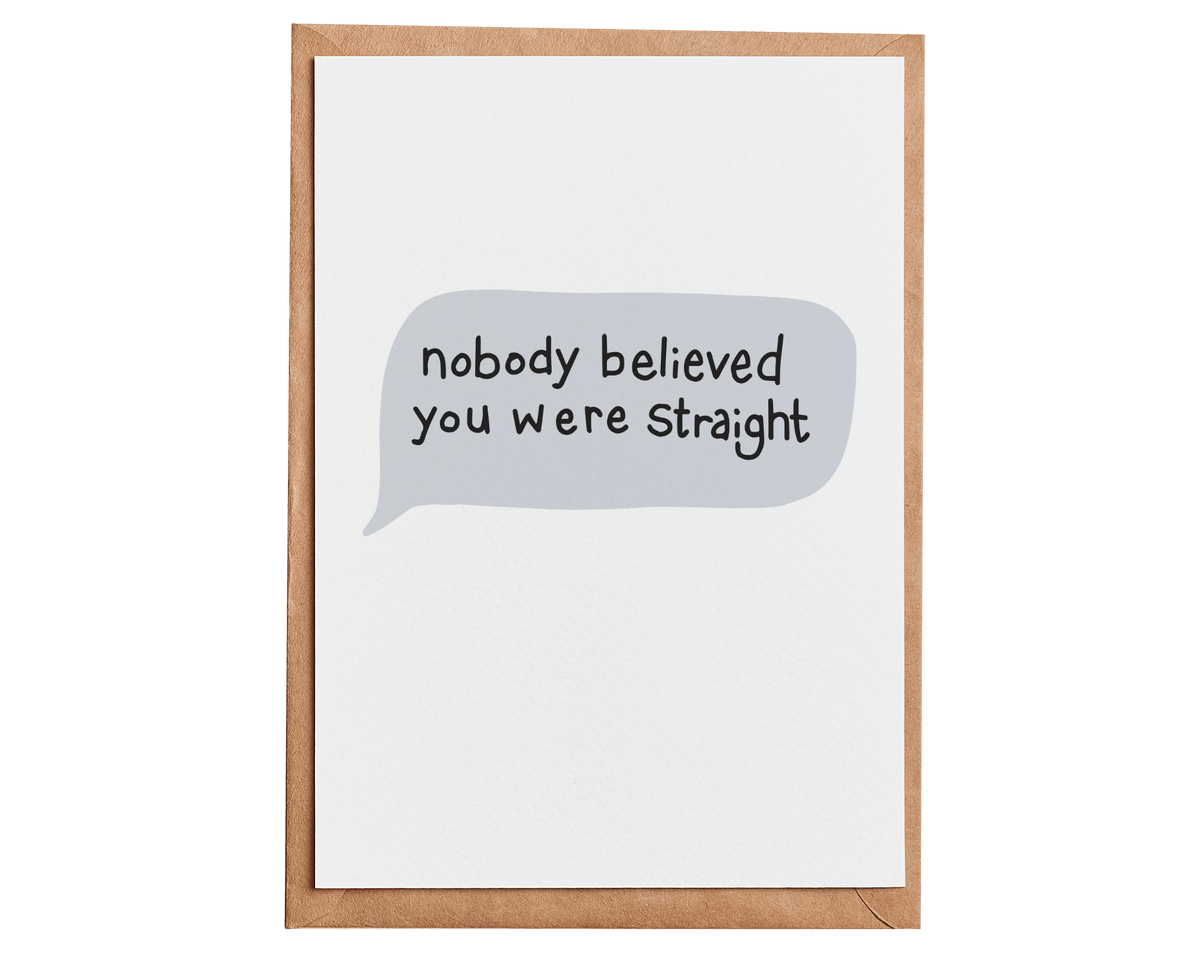 Believable Gay Card
