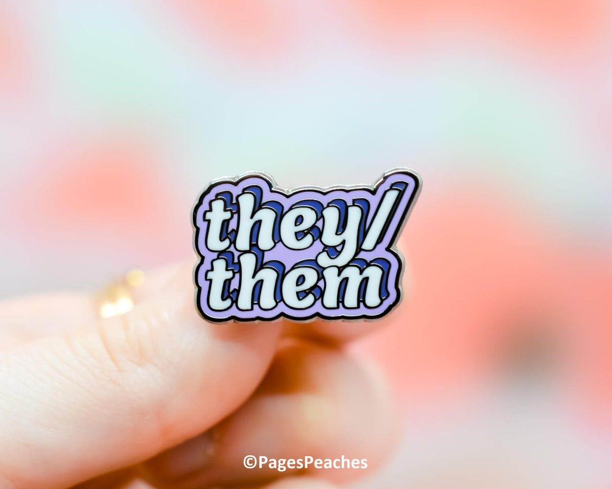 Hard Enamel They/Them Pin