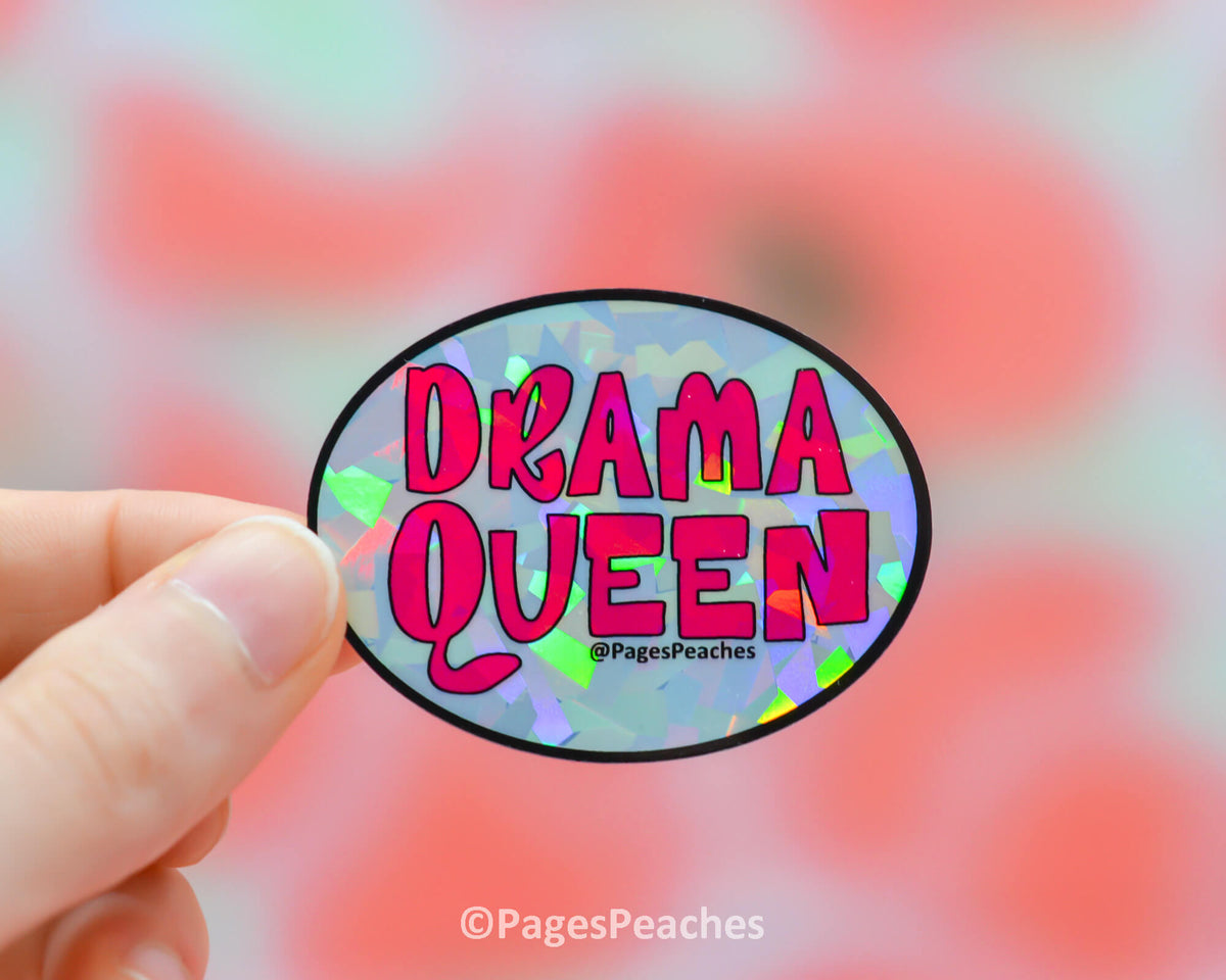 Large Holo Drama Queen Sticker