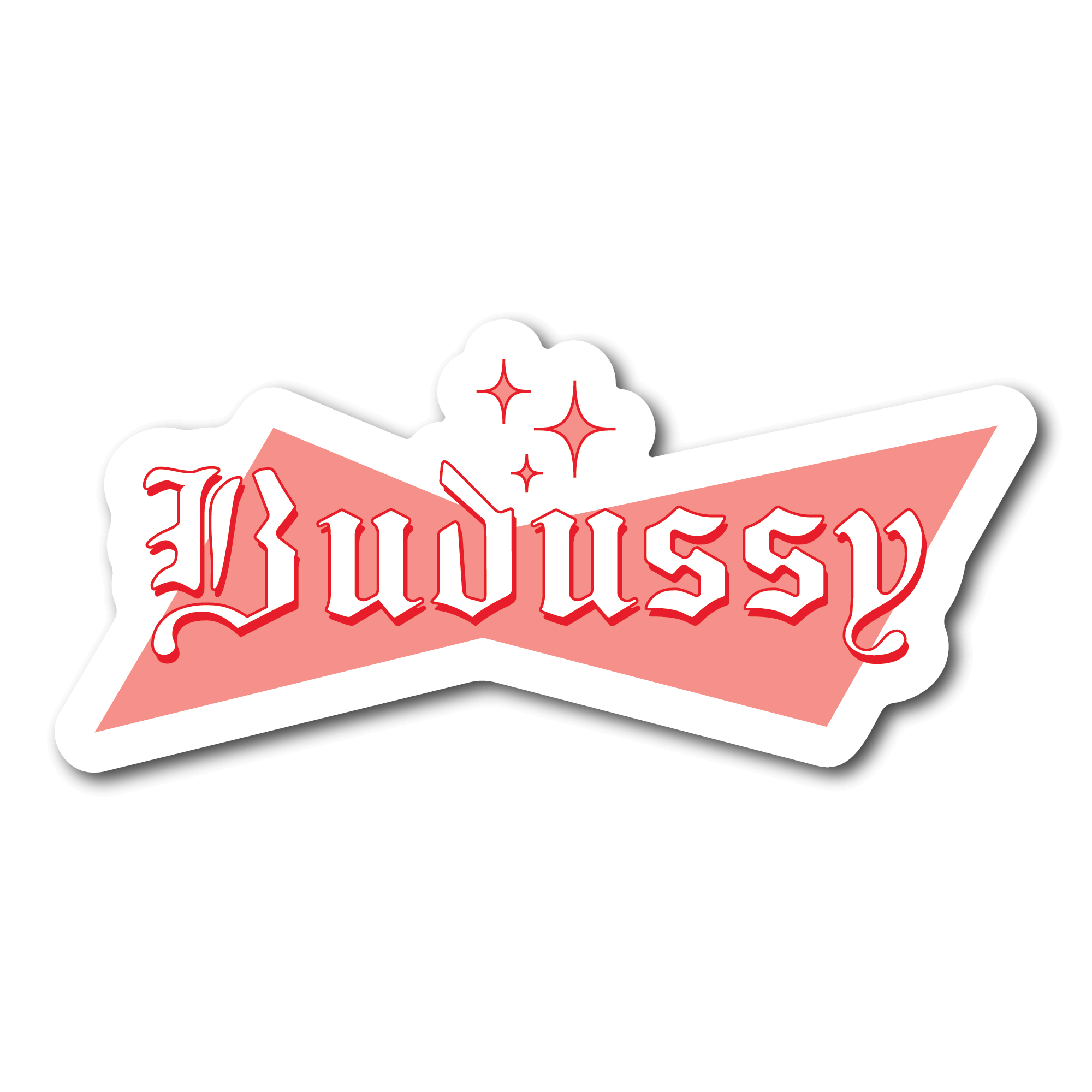 Small Sticker that says budussy in a red gothic font with sparkles over it