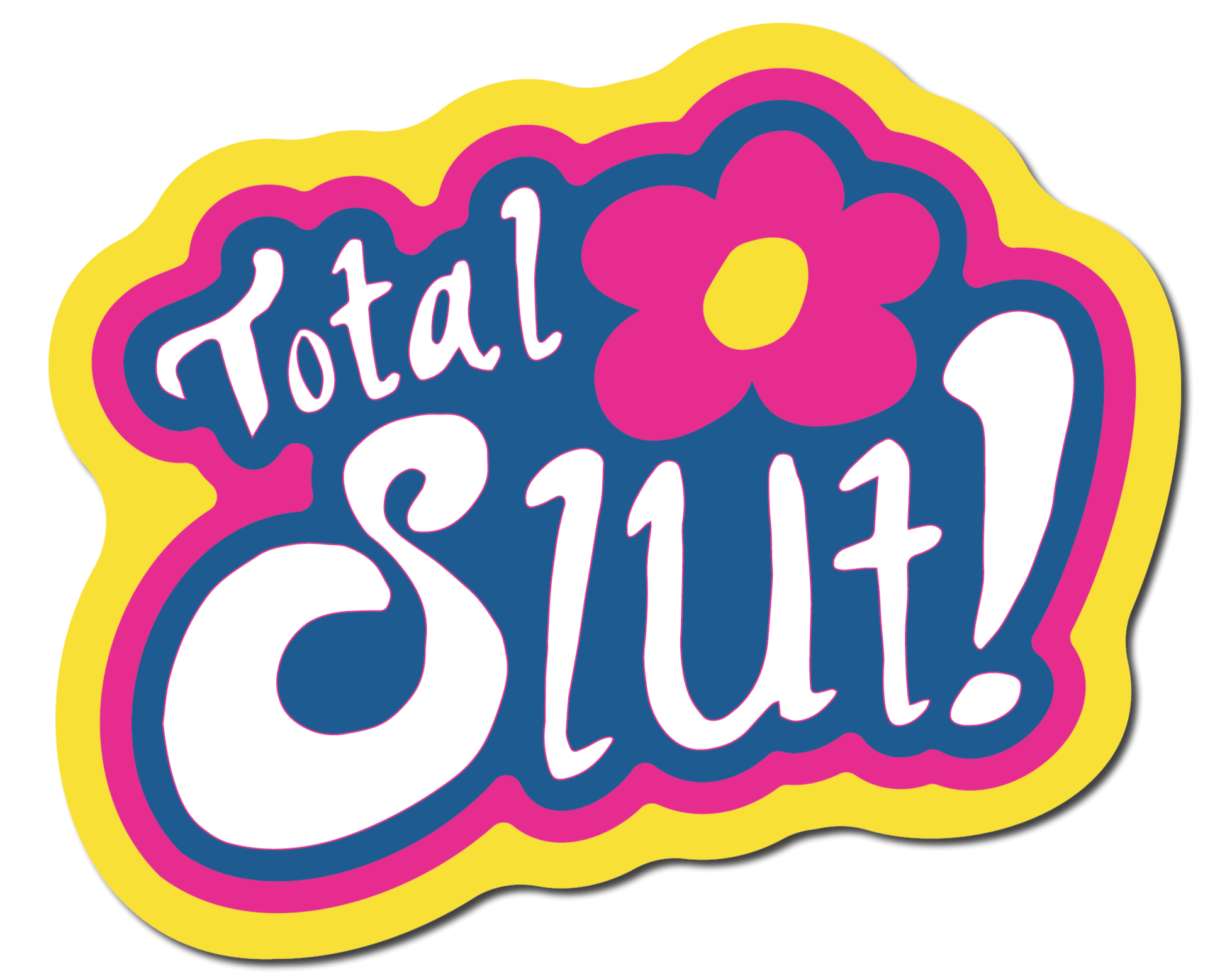 Small Y2K Sticker that says Total Slut like Totally Spies