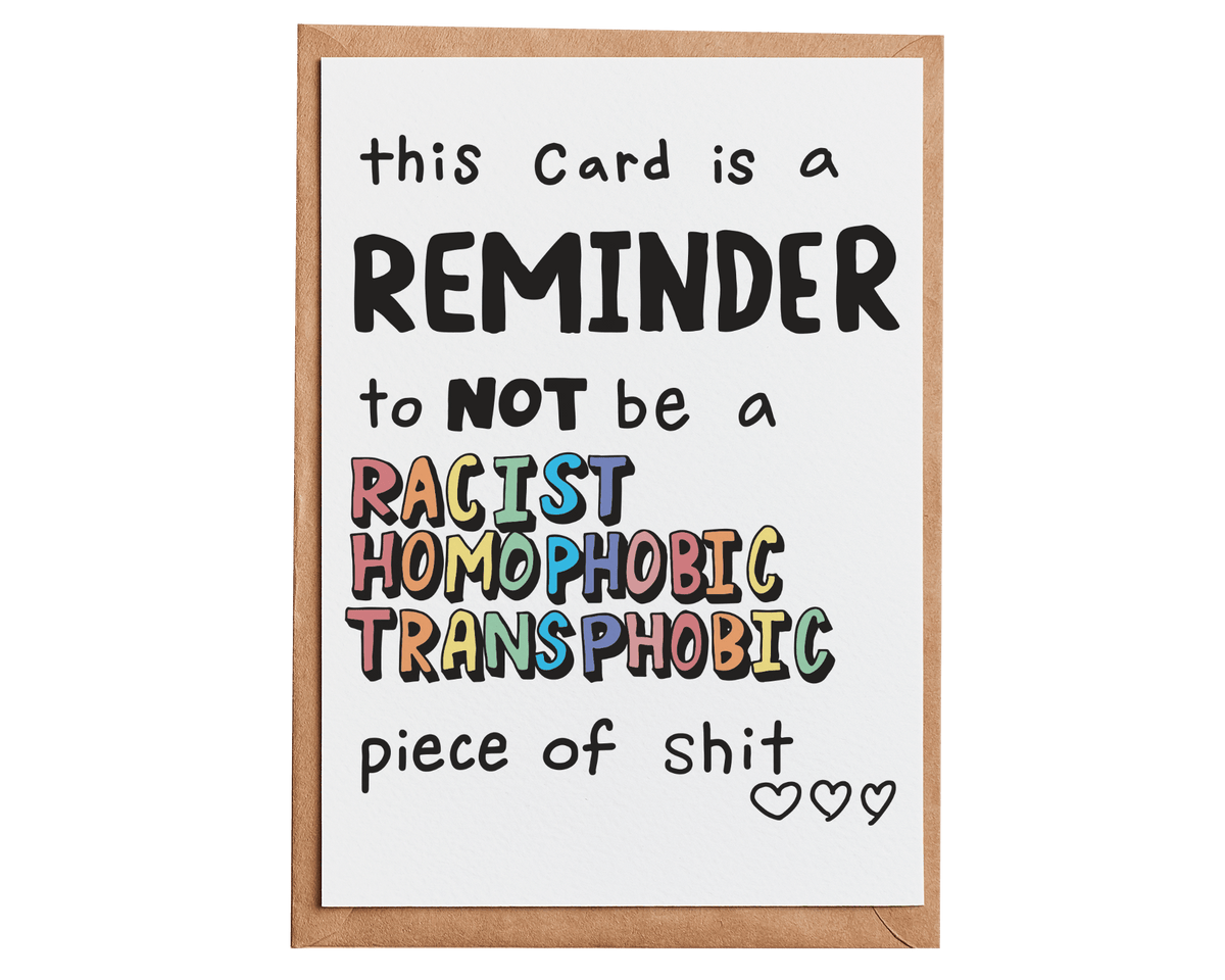 Homophobe Reminder Card