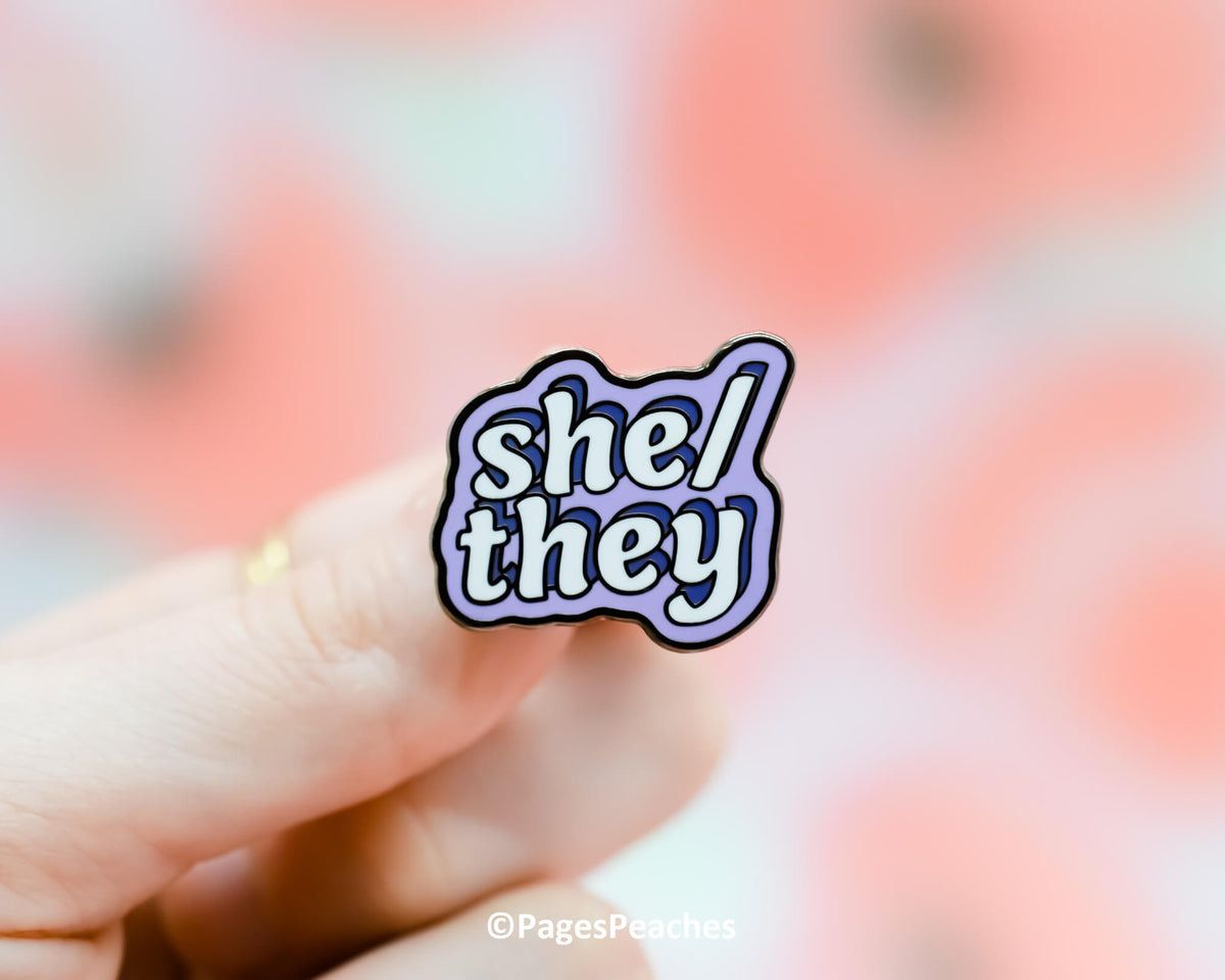 Hard Enamel She/They Pin