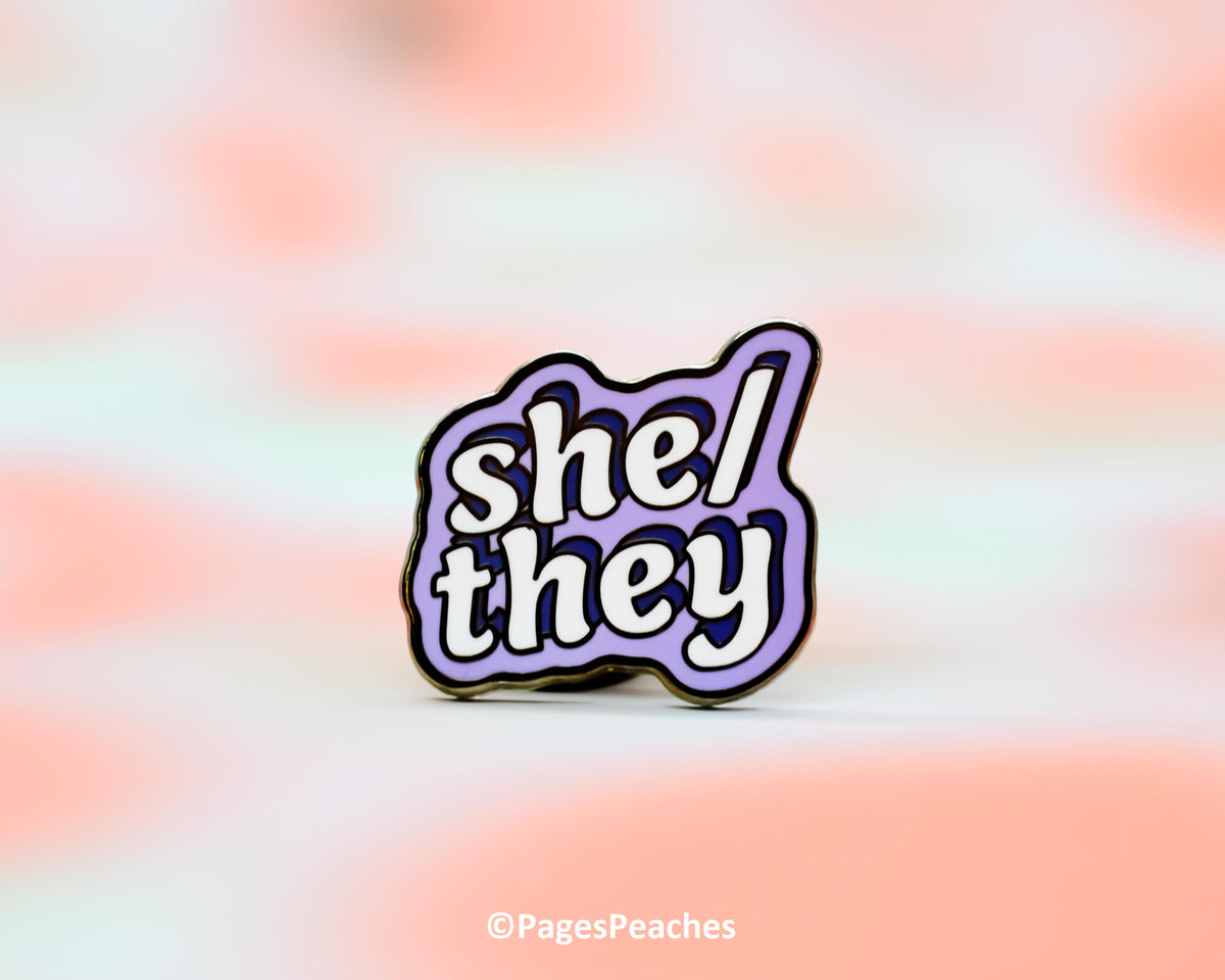 Hard Enamel She/They Pin