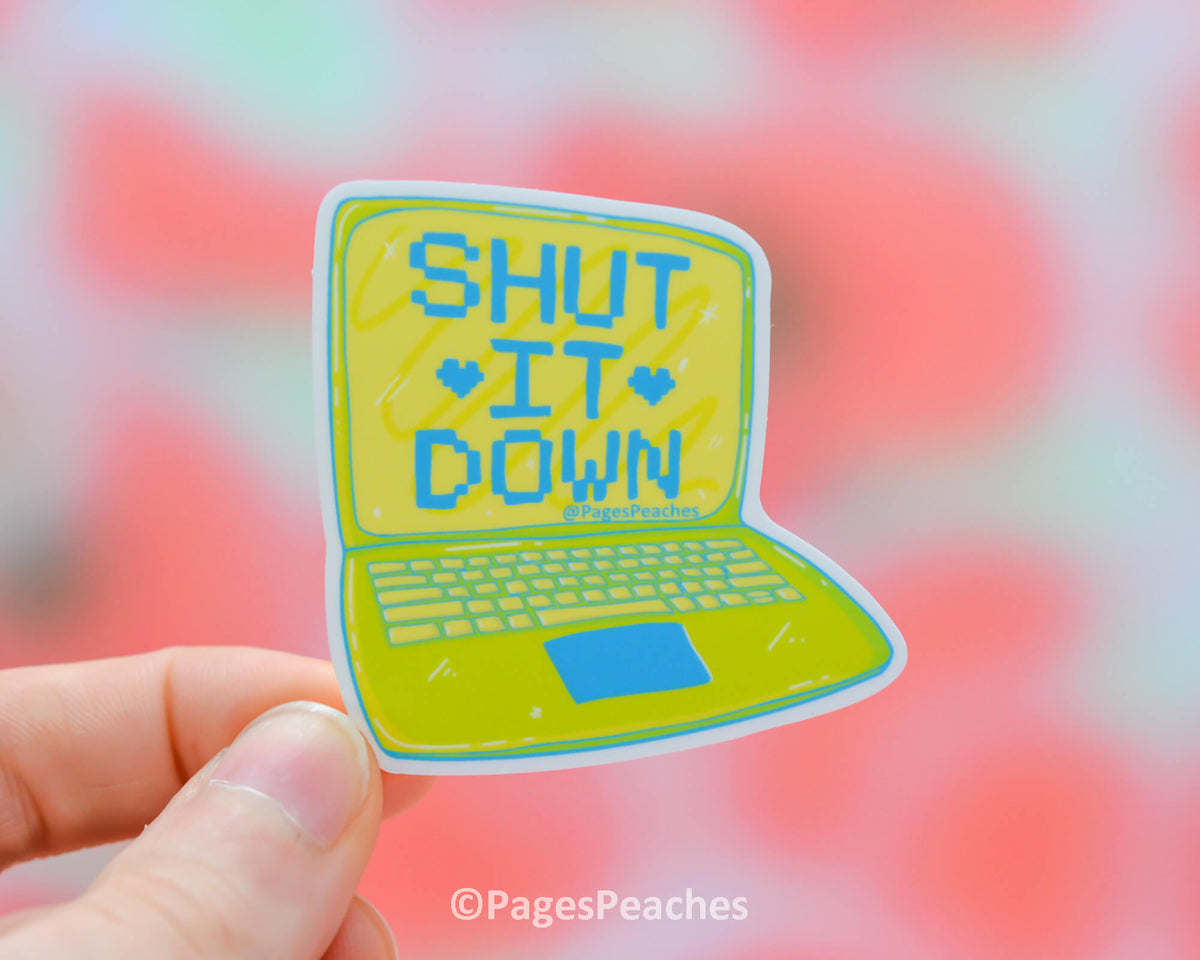 Large Shut It Down Sticker